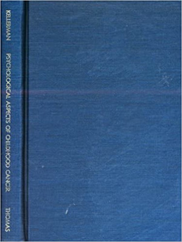 Book cover for "Psychological Aspects of Childhood Cancer" by Jonathan Kellerman