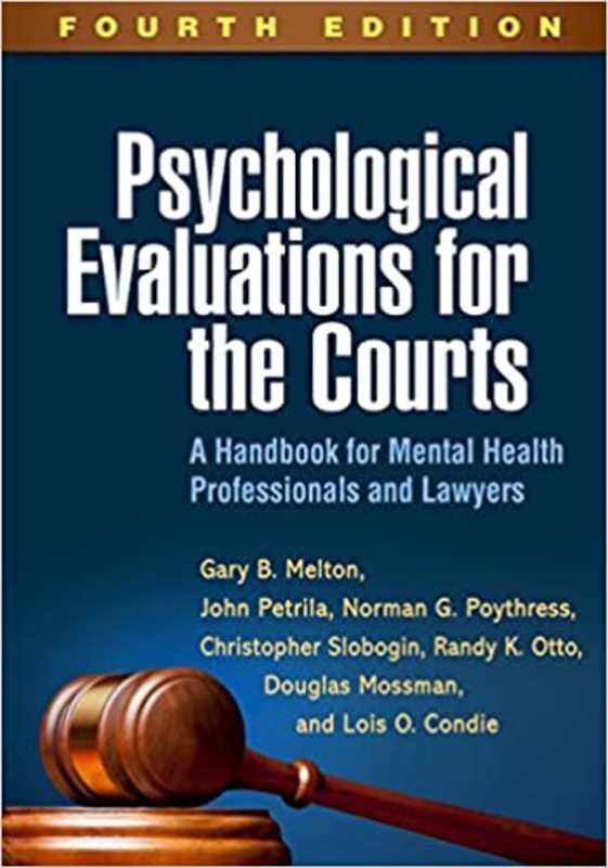 Book cover for "Psychological Evaluations for the Courts" by Gary B. Melton