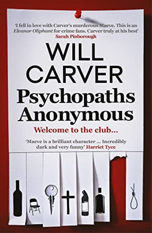 Book cover for "Psychopaths Anonymous" by Will Carver