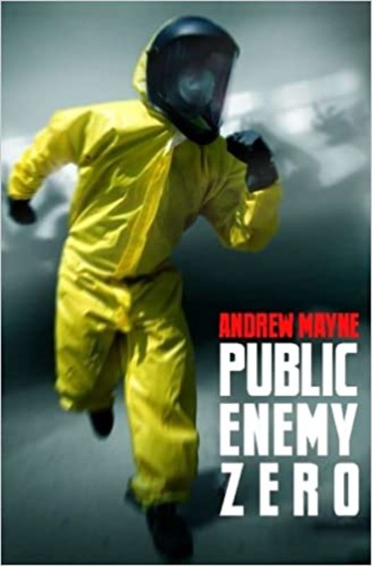 Book cover for "Public Enemy Zero" by Andrew Mayne