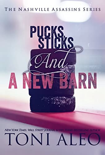 Book cover for "Pucks, Sticks and a New Barn" by Toni Aleo