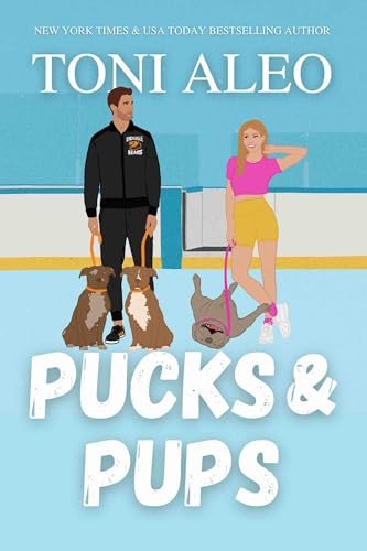 Book cover for "Pucks and Pups" by Toni Aleo