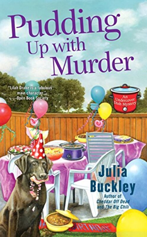 Book cover for "Pudding Up With Murder" by Julia Buckley