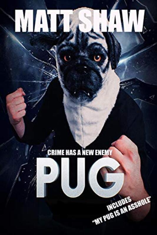 Book cover for "Pug" by Matt Shaw