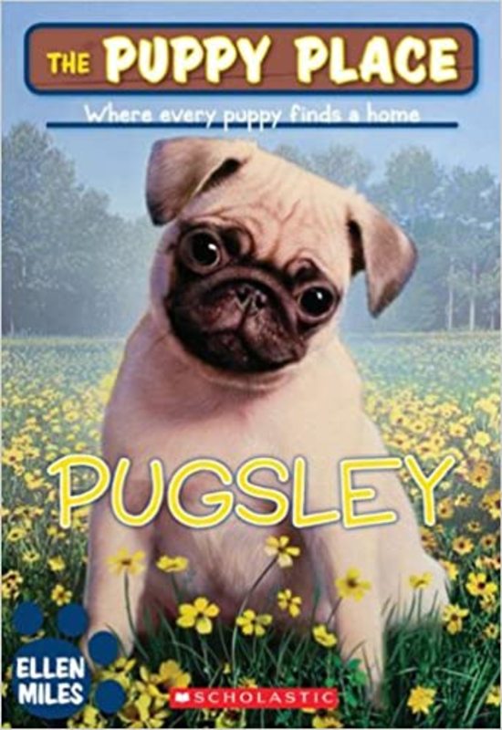Book cover for "Pugsley" by Ellen Miles
