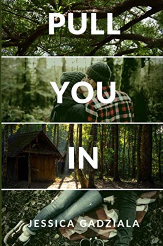 Book cover for "Pull You In" by Jessica Gadziala