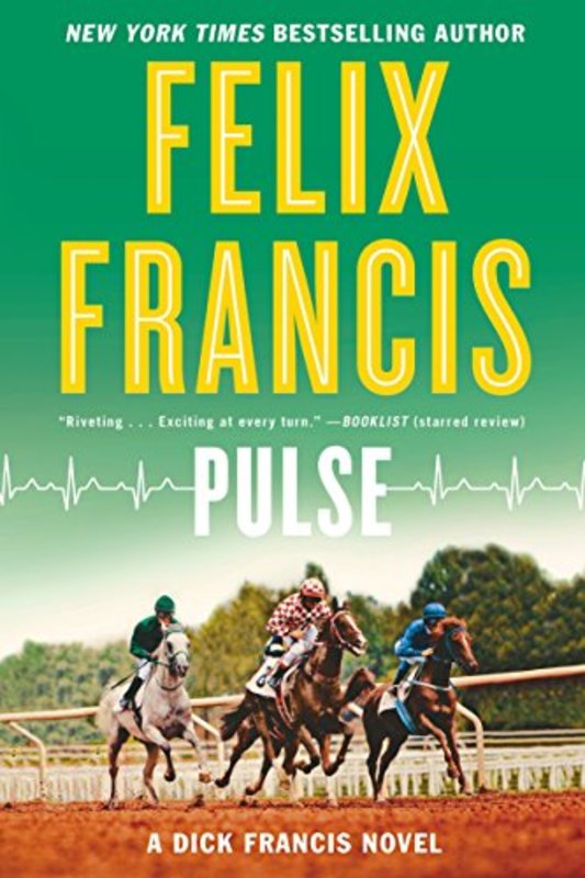 Book cover for "Pulse" by Dick Francis