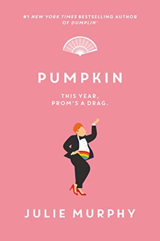 Book cover for "Pumpkin" by Julie Murphy