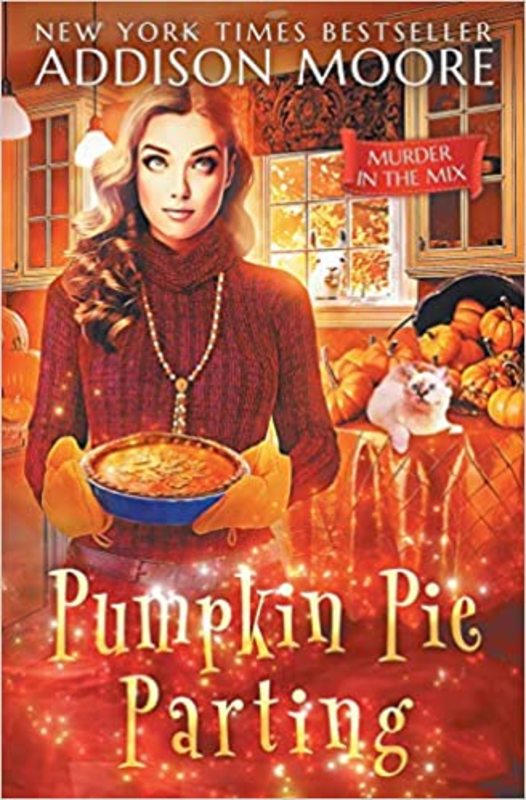 Book cover for "Pumpkin Pie Parting" by Addison Moore