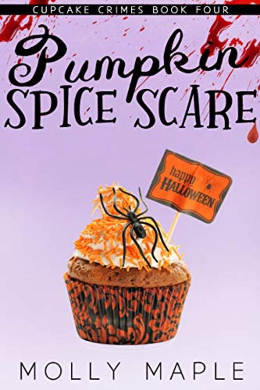 Book cover for "Pumpkin Spice Scare" by Molly Maple