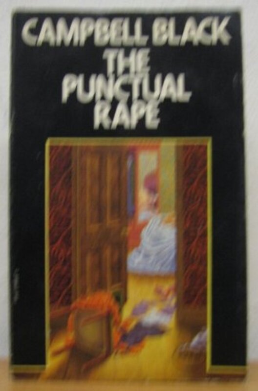 Book cover for "Punctual Rape" by Campbell Armstrong