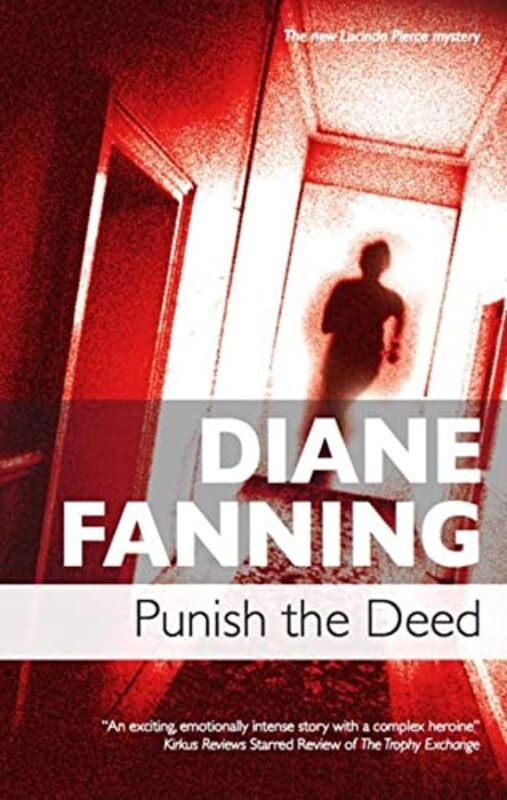 Book cover for "Punish the Deed" by Diane Fanning