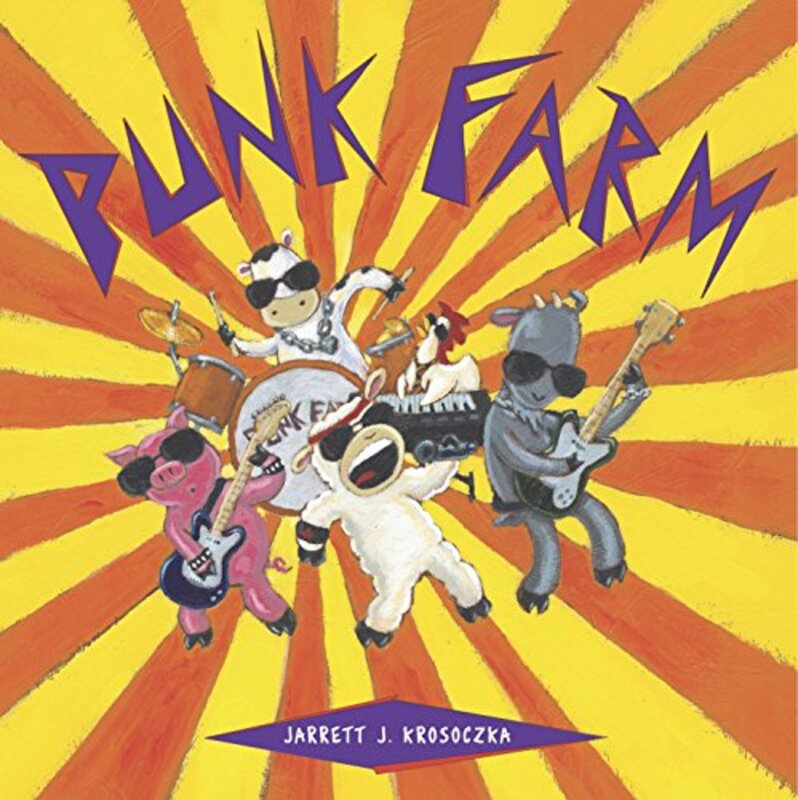 Book cover for "Punk Farm" by Jarrett J Krosoczka