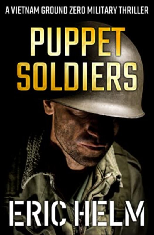 Book cover for "Puppet Soldiers" by Eric Helm