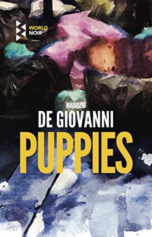Book cover for "Puppies" by Maurizio de Giovanni