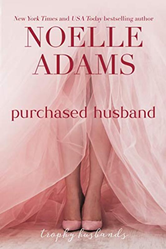 Book cover for "Purchased Husband" by Noelle Adams