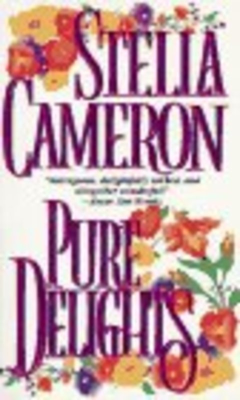 Book cover for "Pure Delights" by Stella Cameron