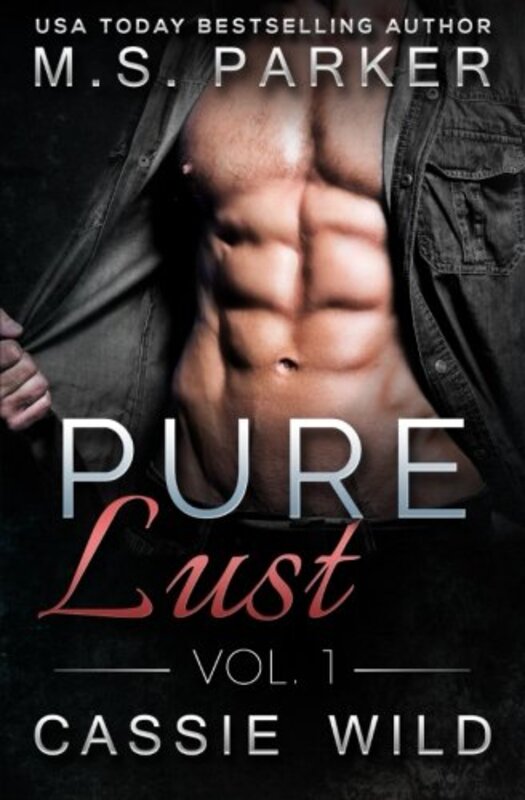 Book cover for "Pure Lust Vol. 1" by MS Parker