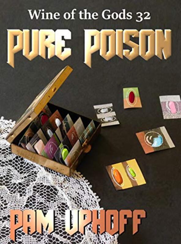 Book cover for "Pure Poison" by Pam Uphoff