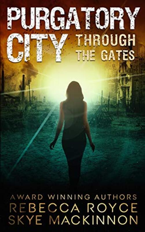Book cover for "Purgatory City" by Rebecca Royce