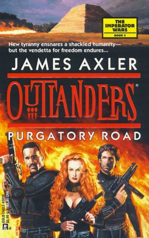 Book cover for "Purgatory Road" by James Axler