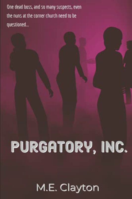 Book cover for "Purgatory, Inc." by ME Clayton
