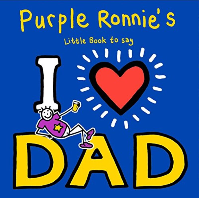 Book cover for "Purple Ronnie's I Heart Dad" by Giles Andreae
