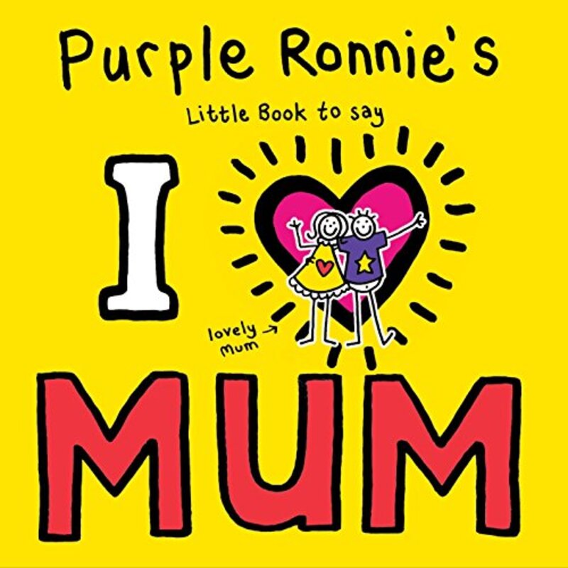 Book cover for "Purple Ronnie's I Heart Mum" by Giles Andreae
