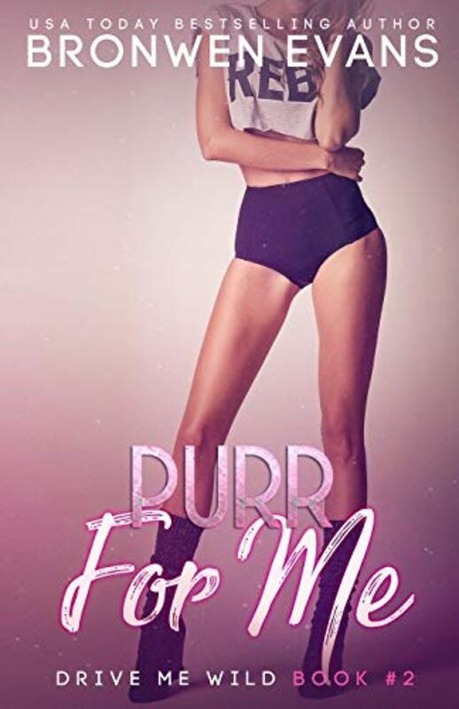 Book cover for "Purr For Me" by Bronwen Evans