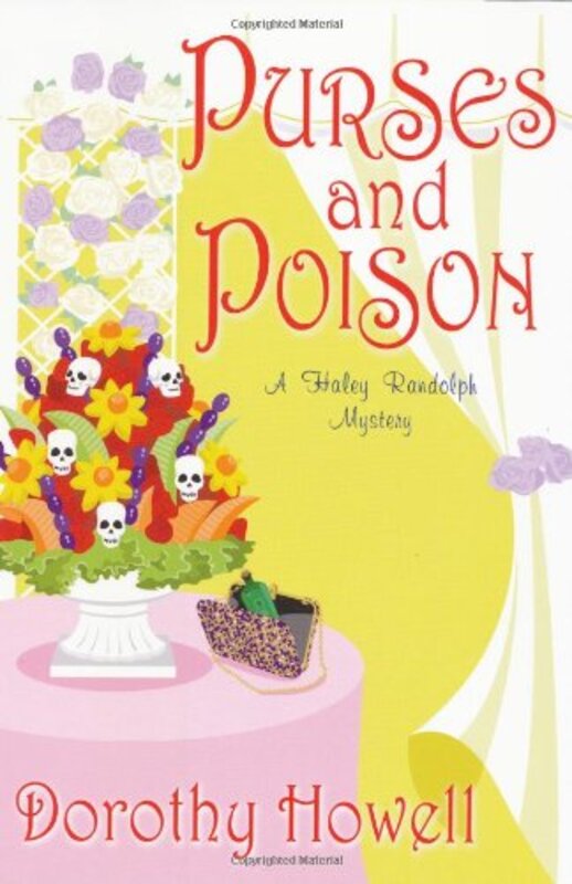 Book cover for "Purses and Poison" by Dorothy Howell