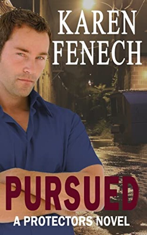 Book cover for "Pursued" by Karen Fenech