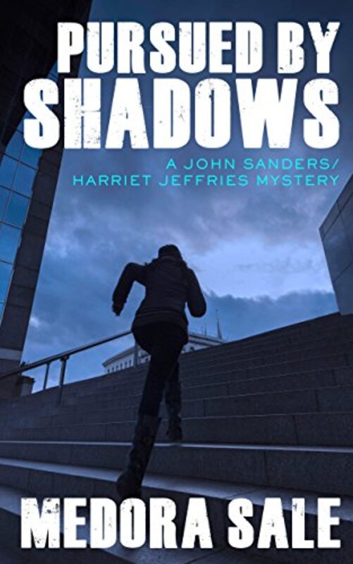 Book cover for "Pursued by Shadows" by Medora Sale