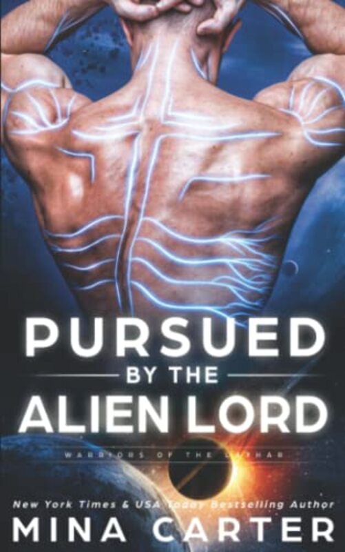 Book cover for "Pursued by the Alien Lord" by Mina Carter
