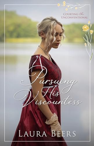 Book cover for "Pursuing His Viscountess" by Laura Beers