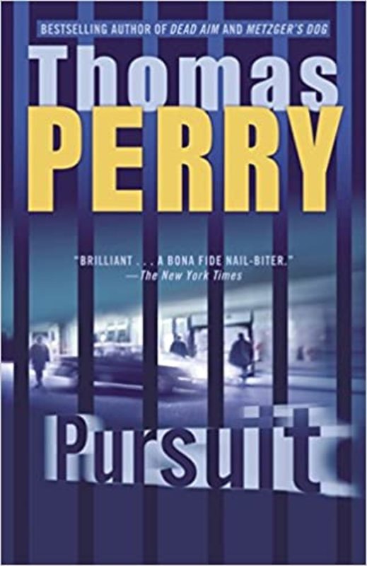 Book cover for "Pursuit" by Thomas Perry