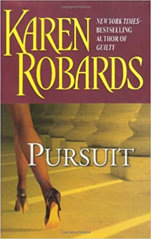 Book cover for "Pursuit" by Karen Robards
