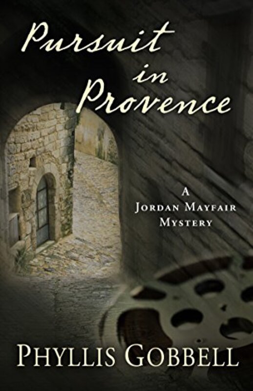 Book cover for "Pursuit in Provence" by Phyllis Gobbell
