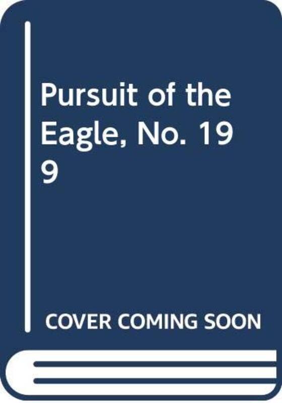 Book cover for "Pursuit of the Eagle" by Nick Carter