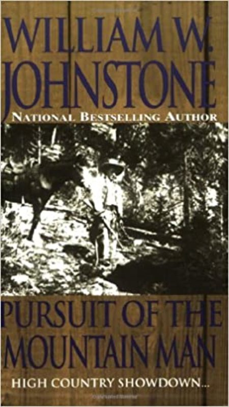Book cover for "Pursuit of the Mountain Man" by William W. Johnstone