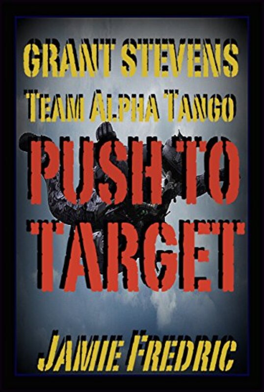 Book cover for "Push To Target" by Jamie Fredric