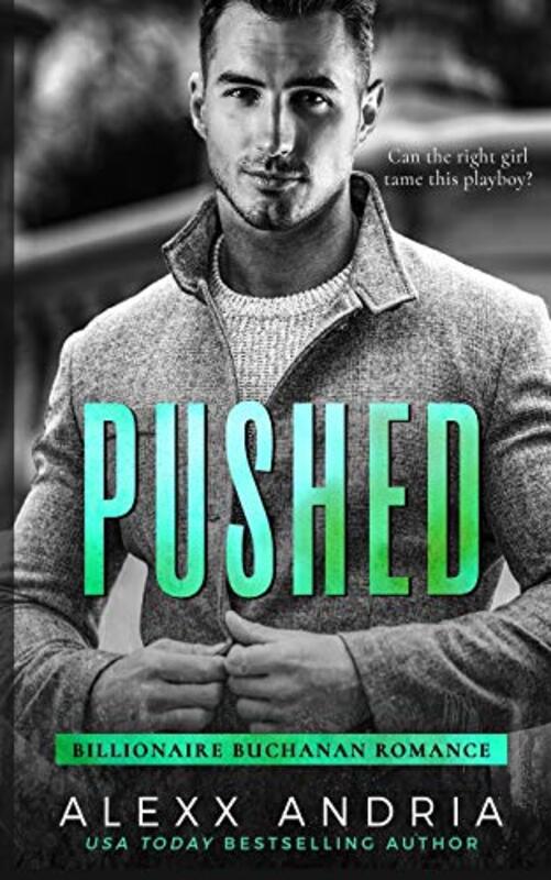Book cover for "Pushed" by Alexx Andria