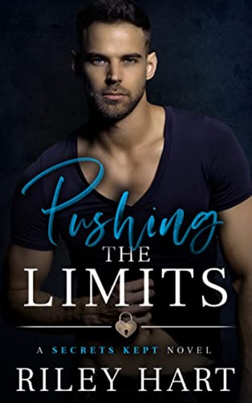 Book cover for "Pushing the Limits" by Riley Hart