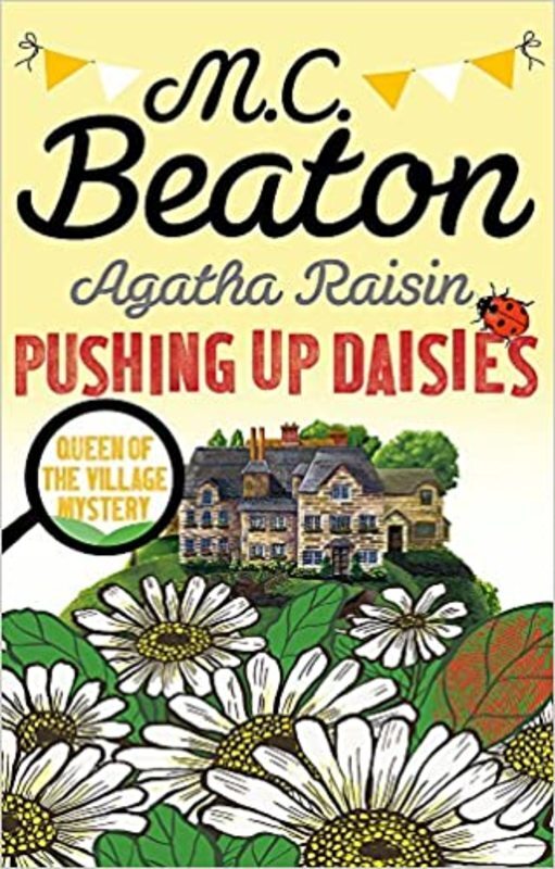 Book cover for "Pushing up Daisies" by MC Beaton