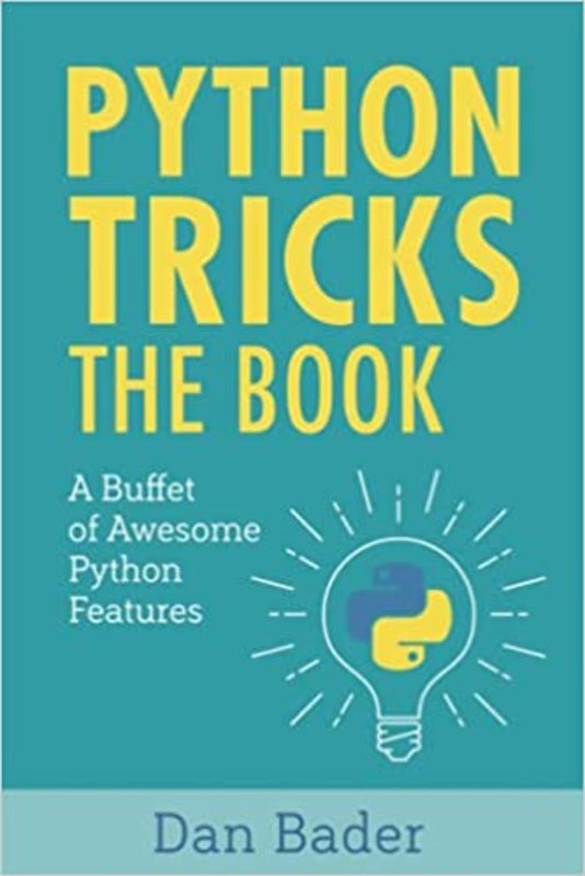 Book cover for "Python Tricks" by Dan Bader