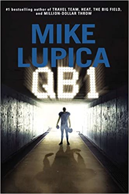 Book cover for "QB 1" by Mike Lupica