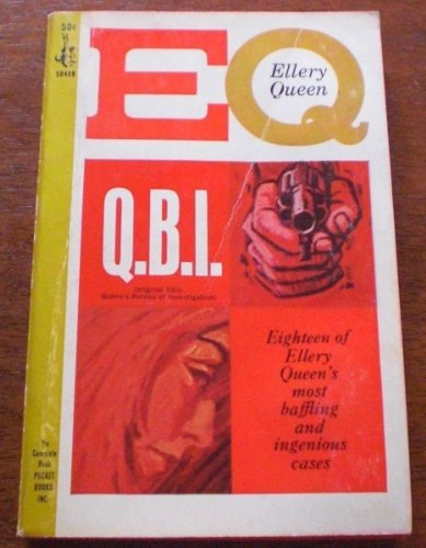 Book cover for "QBI: Queen's Bureau of Investigation" by Ellery Queen