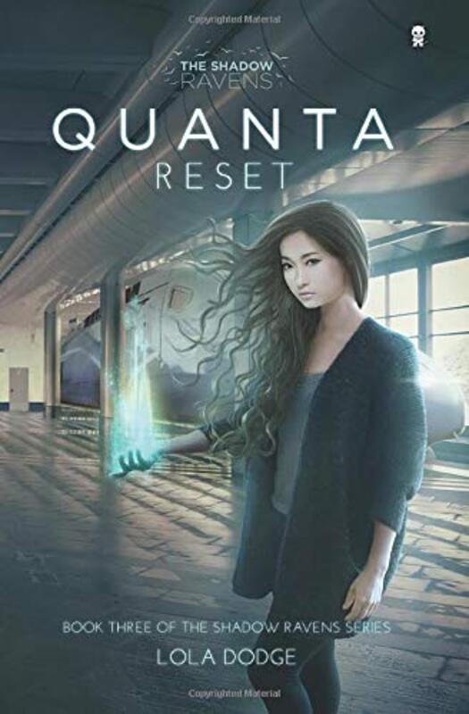 Book cover for "Quanta Reset" by Lola Dodge