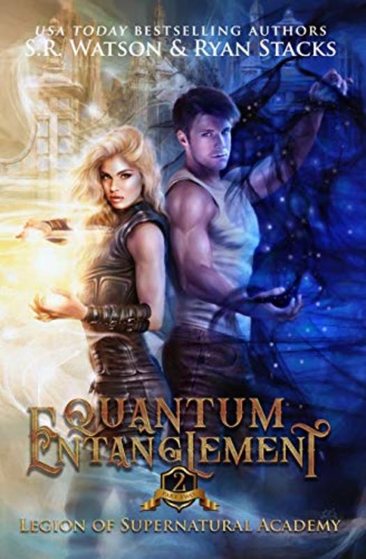 Book cover for "Quantum Entanglement: Part Two" by SR Watson