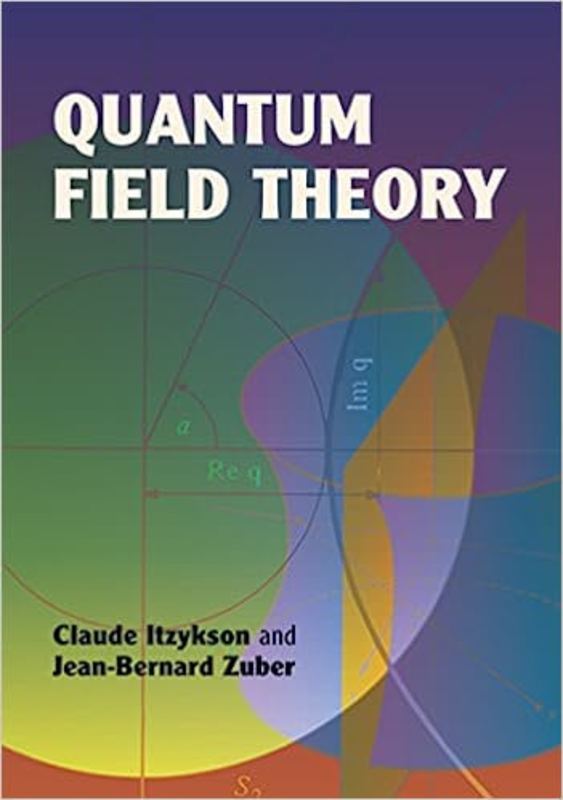 Book cover for "Quantum Field Theory" by Claude Itzykson