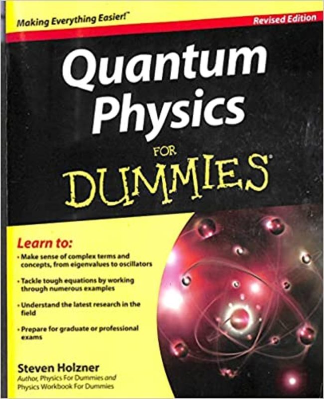 Book cover for "Quantum Physics For Dummies" by Steven Holzner